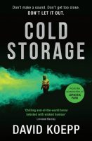 Cold Storage: Exclusive First Edition (Hardback)
