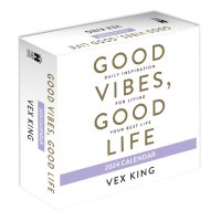 Good Vibes, Good Life 2024 Calendar: Daily Inspiration for Living Your Best Life (Calendar)