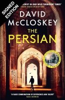 The Persian: Signed Edition - David McCloskey spy thriller (Hardback)