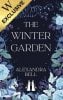 The Winter Garden: Exclusive Edition (Hardback)