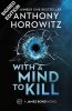 With A Mind to Kill: Signed Edition (Hardback)