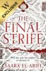 The Final Strife: Exclusive Edition (Hardback)