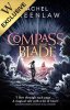 Compass and Blade: Exclusive Edition (Hardback)