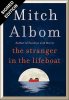 The Stranger in the Lifeboat: Signed Bookplate Edition (Hardback)
