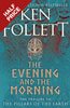 The Evening and the Morning - Kingsbridge (Hardback)