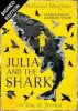 Julia and the Shark: Signed Exclusive Edition (Paperback)