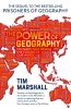 The Power of Geography: Ten Maps That Reveal the Future of Our World (Hardback)
