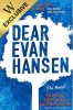 Dear Evan Hansen: Exclusive Edition with Sprayed Edges (Paperback)