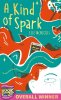 A Kind of Spark: Exclusive Edition (Paperback)