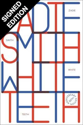 White Teeth: 25th Anniversary Edition: Signed Edition (Hardback)