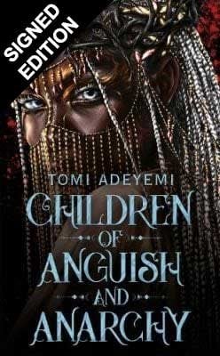 Children Of Anguish And Anarchy By Tomi Adeyemi | Waterstones