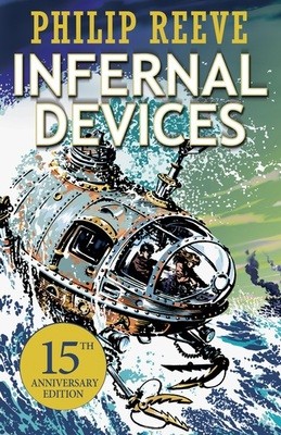 Infernal Devices - Mortal Engines Quartet 3 (Paperback)