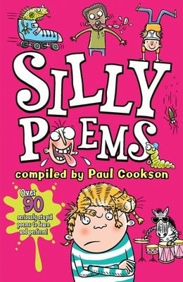 Silly Poems by Paul Cookson | Waterstones