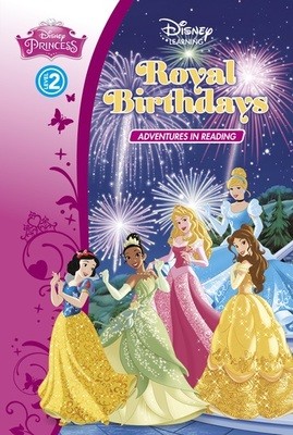 Princess: Royal Birthdays (Level 2) - Disney Learning (Hardback)