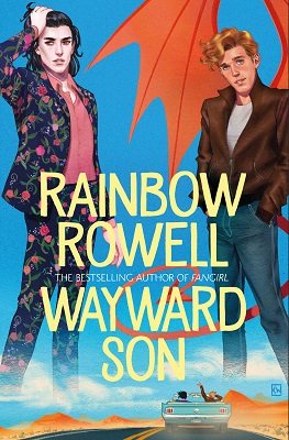 wayward son rainbow rowell