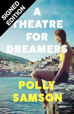 A Theatre for Dreamers: Signed Bookplate Edition (Hardback)