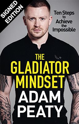 The Gladiator Mindset: Signed Bookplate Edition (Hardback)