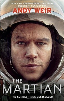 The Martian: Stranded on Mars, one astronaut fights to survive (Paperback)