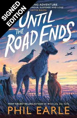 Until the Road Ends: Signed Edition (Paperback)