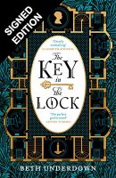 The Key In The Lock: Signed Edition (Hardback)