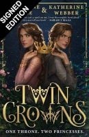 Twin Crowns: Signed Exclusive 'Wren' Edition (Paperback)