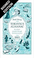 Toksvig's Almanac 2021: An Eclectic Meander Through the Historical Year by Sandi Toksvig - Signed Edition (Hardback)