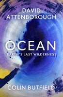 Ocean: How to Save Earth's Last Wilderness (Hardback)