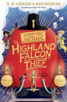 The Highland Falcon Thief - Adventures on Trains (Paperback)