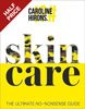 Skincare: The Ultimate No-Nonsense Guide (Hardback)