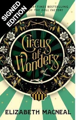 Circus of Wonders: Signed Exclusive Edition (Hardback)