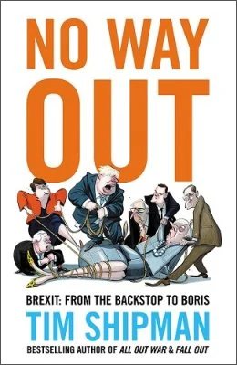No Way Out by Tim Shipman Waterstones