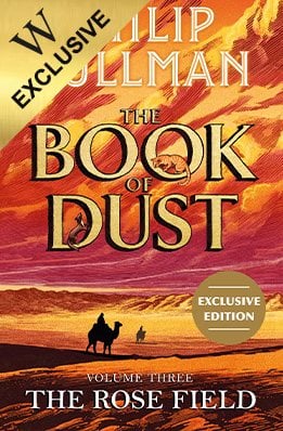 The Rose Field: The Book of Dust Volume Three by Philip Pullman, Chris Wormell | Waterstones