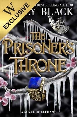 The Prisoner's Throne: Exclusive Edition - The Folk of the Air (Hardback)