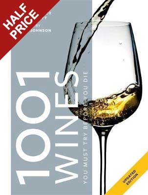 1001 Wines You Must Try Before You Die - 1001 (Paperback)
