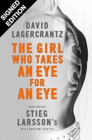 The Girl Who Takes An Eye For An Eye: Signed Edition - Millennium Series (Hardback)