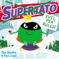 Supertato: Evil Pea Rules: A Christmas Supertato Story! (Paperback)