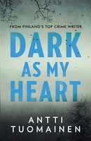 Dark As My Heart (Paperback)