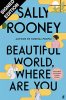 Beautiful World, Where Are You: Signed Exclusive Edition (Hardback)