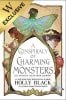 A Conspiracy of Charming Monsters: Illustrated Tales from Elfhame: Exclusive Edition (Hardback)