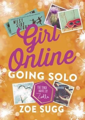 Girl Online: Going Solo - Girl Online (Hardback)