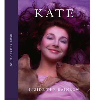 Kate: Inside the Rainbow (Hardback)