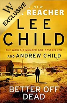 Better Off Dead: Exclusive Edition - Jack Reacher 26 (Hardback)