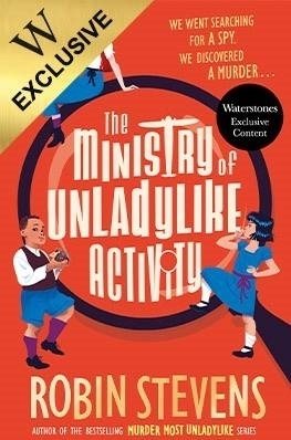 The Ministry of Unladylike Activity: Exclusive Edition (Paperback)